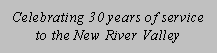 Celebrating 30 years of Service to the NRV